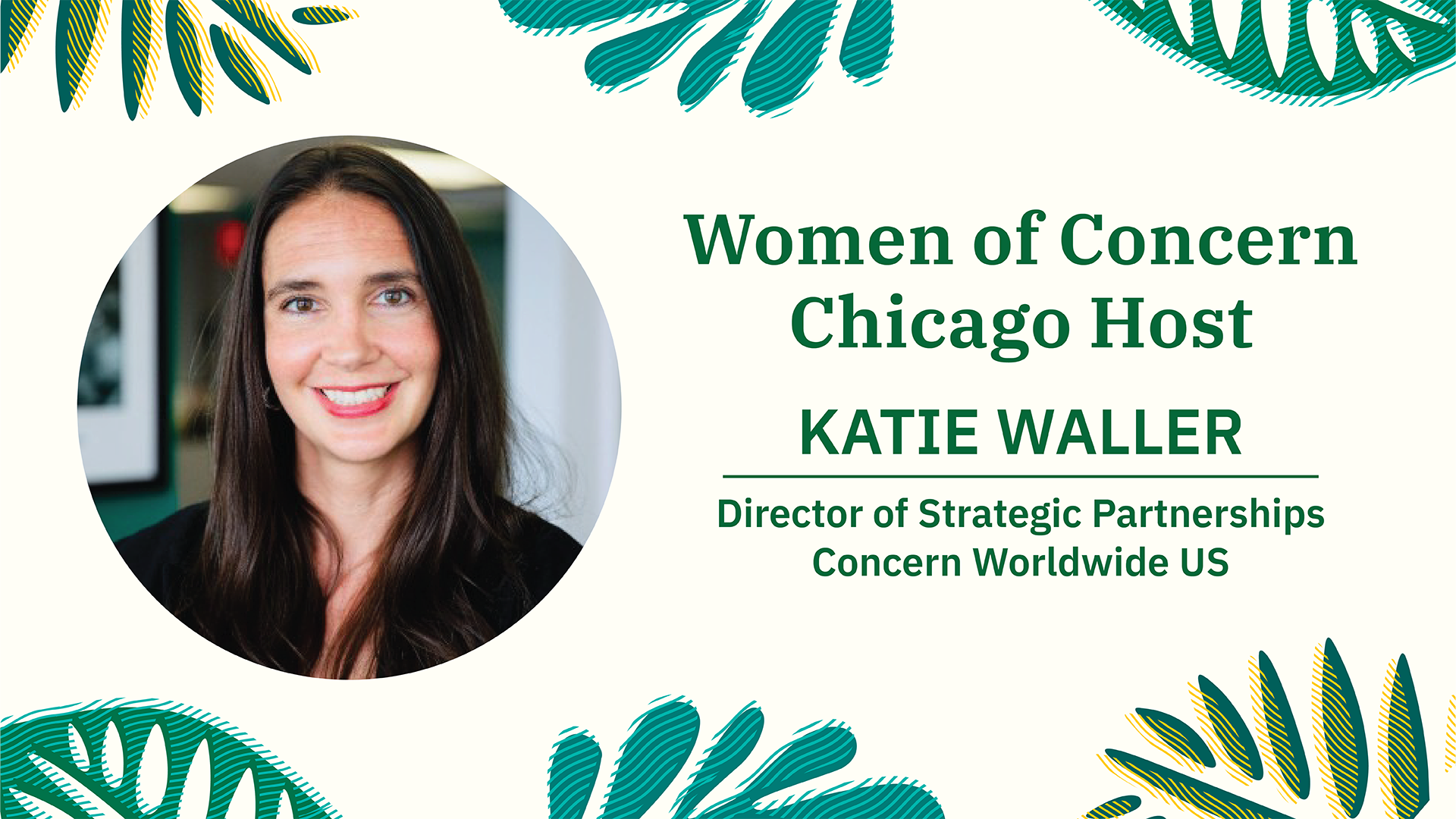 Katie Waller, Host, Women of Concern Chicago