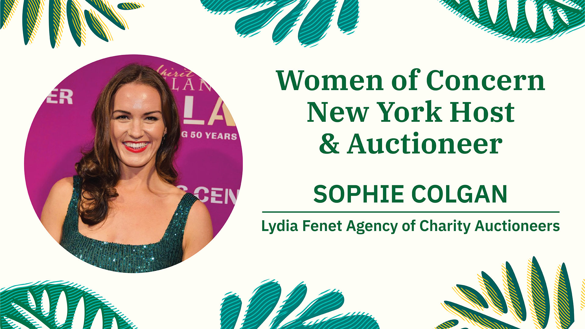 Sophie Colgan, Women of Concern New York Host and Auctioneer